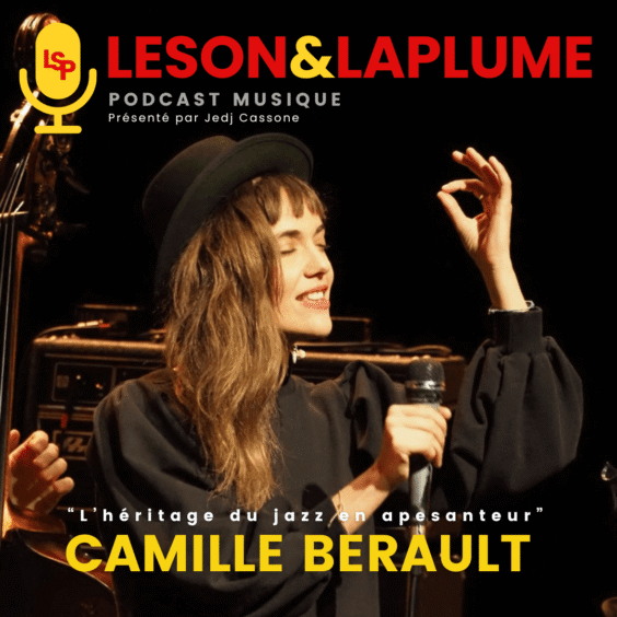 Camille Bertault - épisode le jazz en apesanteur - le son et la plume
