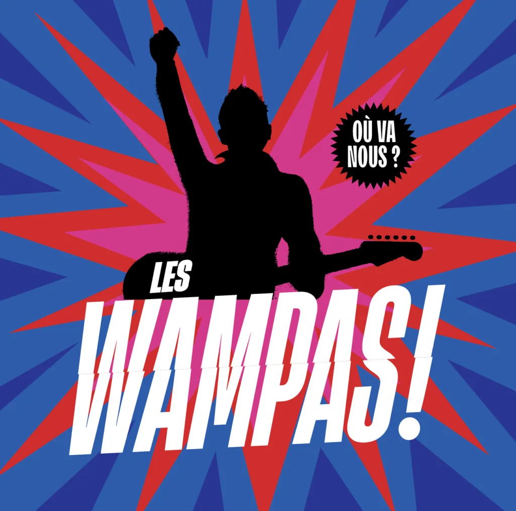 Où va nous - les wampas - article - le son et la plume