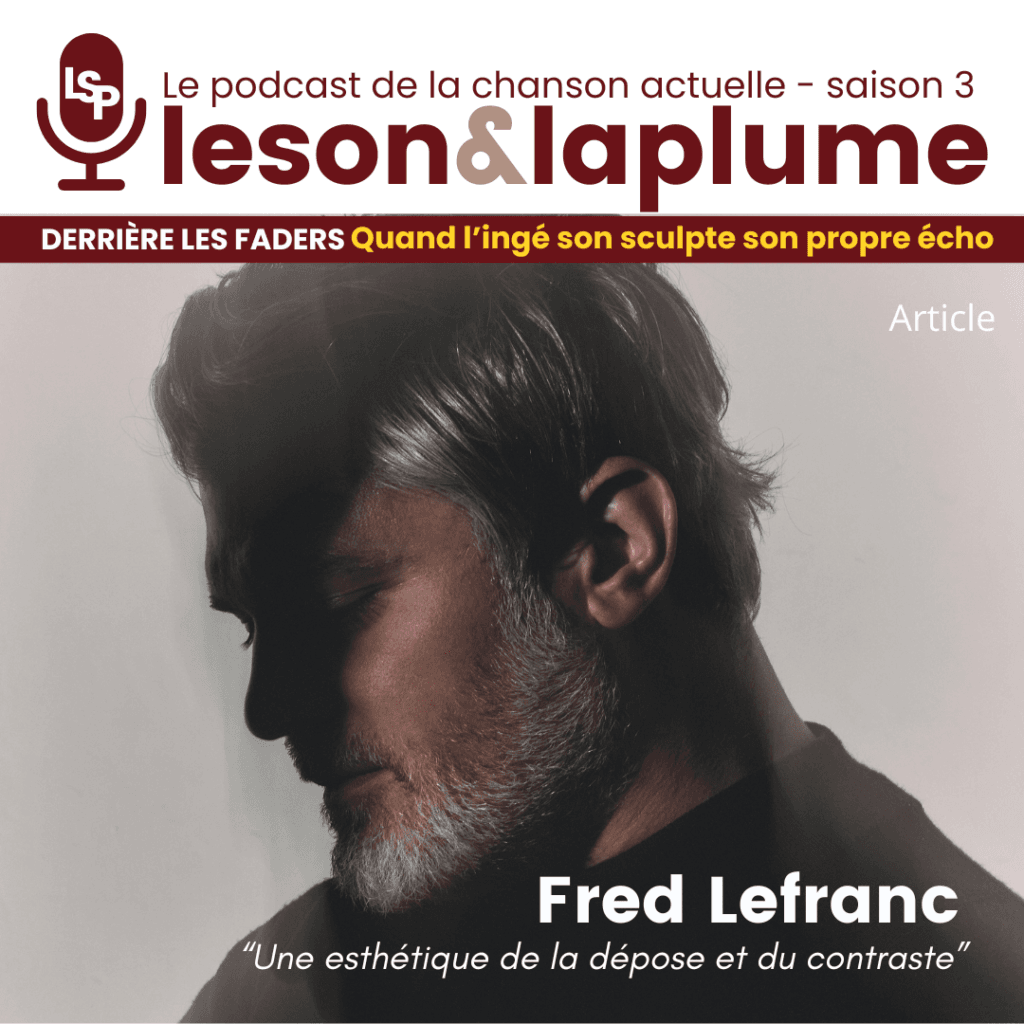 Fred Lefranc - Le son et la plume