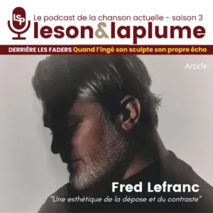 Fred Lefranc - Le son et la plume