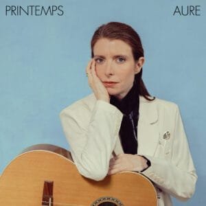 Aure - Printemps - Le son et la plume